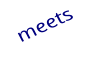 meets